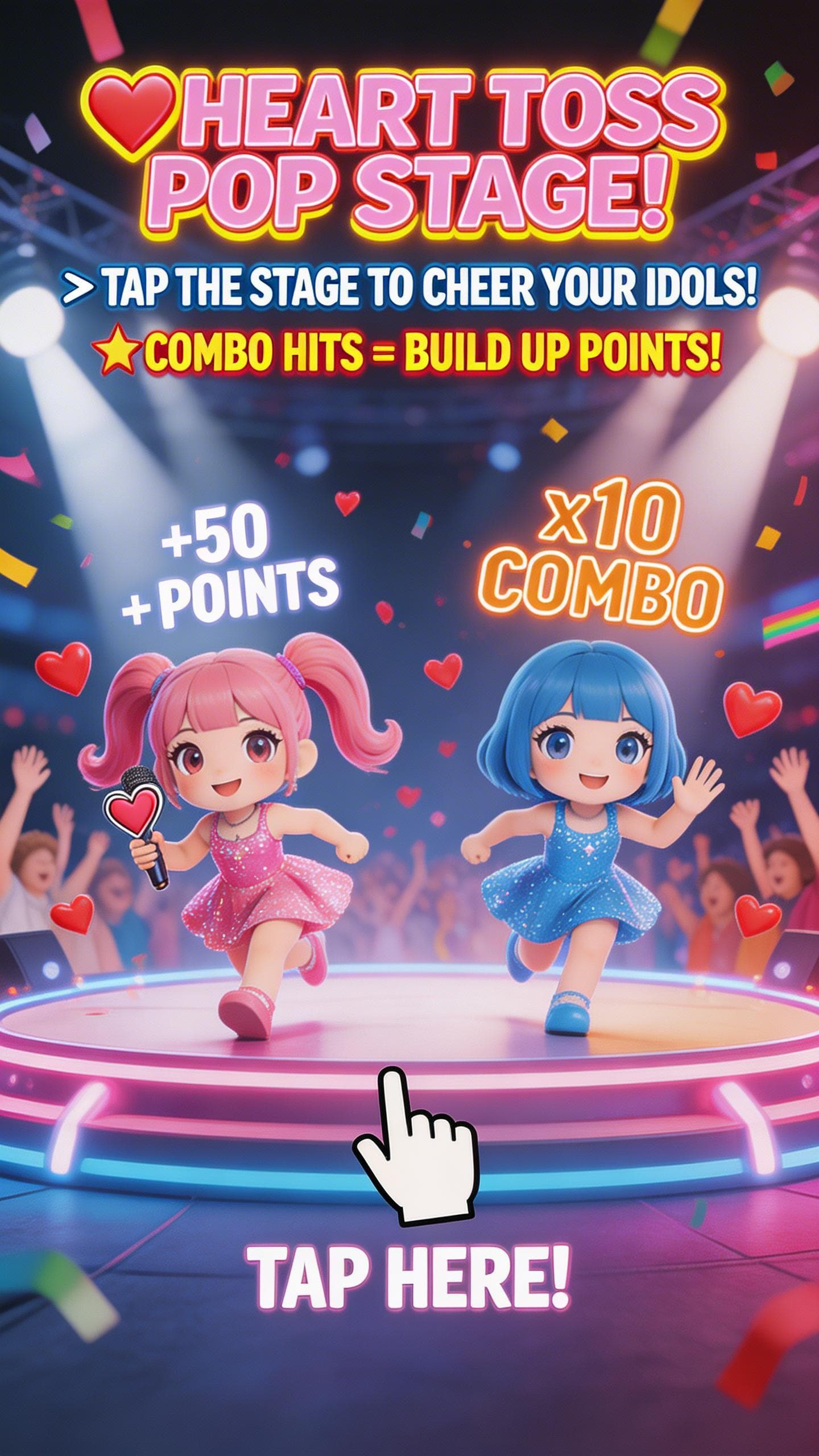 Heart Toss Pop Stage!